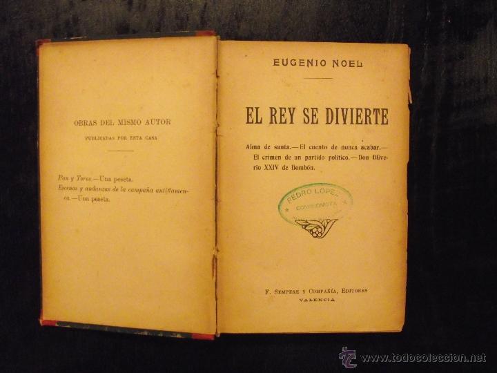 Libros antiguos: EL REY SE DIVIERTE, EUGENIO NOEL - Foto 1