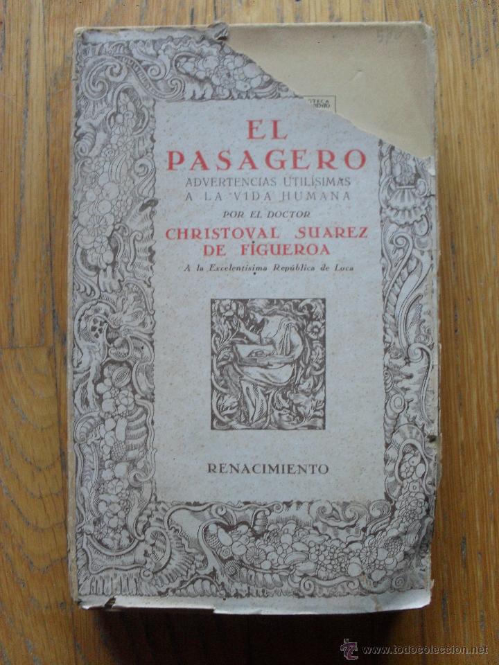 Libros antiguos: EL PASAGERO, Cristobal Suarez de Figueroa, - Foto 1