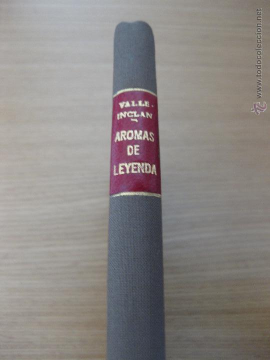 Libros antiguos: AROMAS DE LEYENDA VALLE INCLAN 1920 - Foto 1