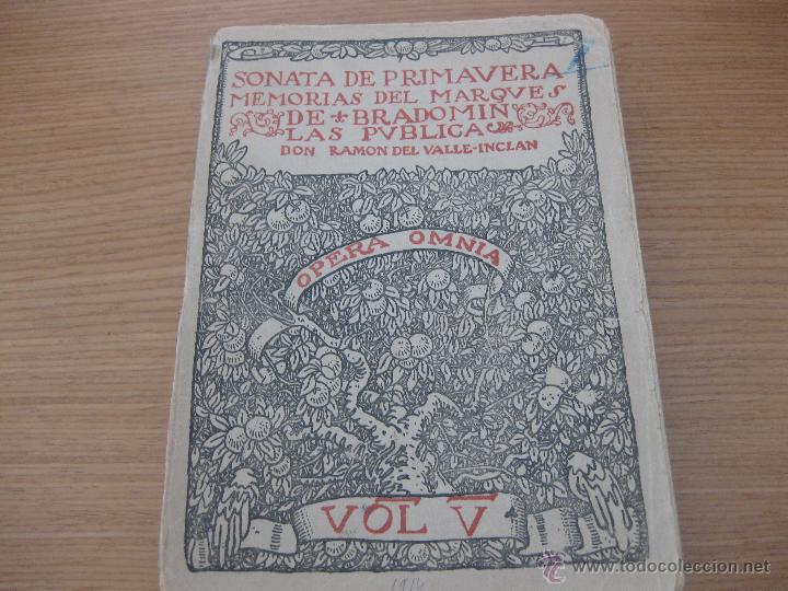 Libros antiguos: SONATA DE PRIMAVERA OPERA OMNIA V VALLE INCLAN 1914 - Foto 1