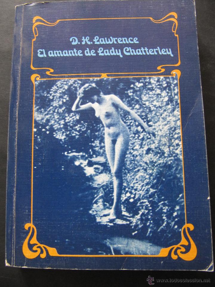 Libros antiguos: LIBRO. El amante de lady Chatterley. D. H. LAWRENCE. - Foto 1