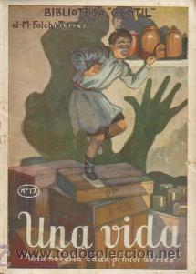 Libros antiguos: Una vida - J. M. Folch i Torres - Foto 1