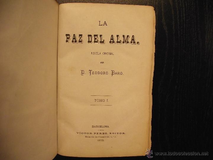 Libros antiguos: LA PAZ DEL ALMA, TEODORO BARO - Foto 1