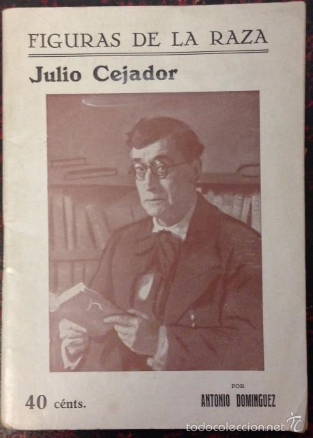 Libros antiguos: FIGURAS DE LA RAZA, JULIO CEJADOR - Foto 1