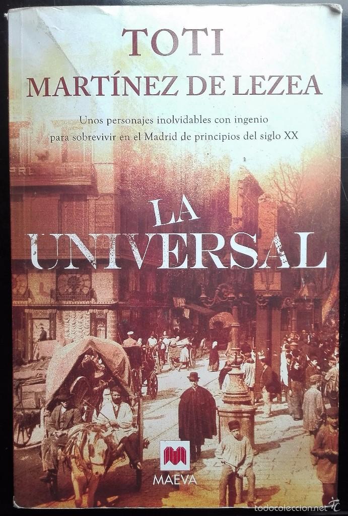 Libros antiguos: LIBRO LA UNIVERSAL - TOTI MARTINEZ DE LEZA - - Foto 1