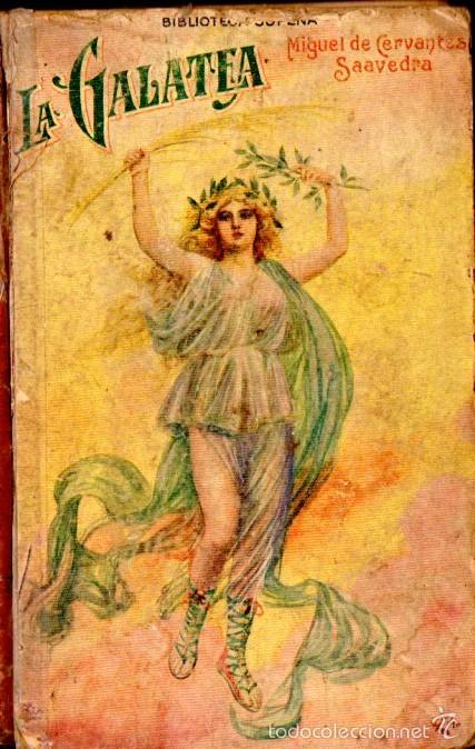 Libros antiguos: CERVANTES : LA GALATEA (SOPENA, C. 1930) - Foto 1