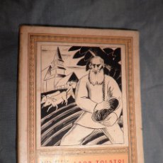 Libros antiguos: EL DINERO Y EL TRABAJO - LEON TOLSTOI - 1ª EDIC·AÑO 1920.. Lote 58452787