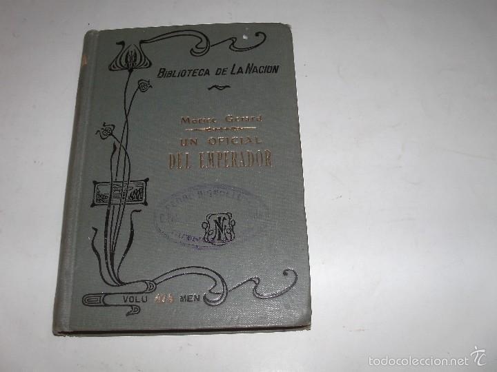 Libros antiguos: MORICE GERARD - UN OFICIAL DEL EMPERADOR - Foto 1