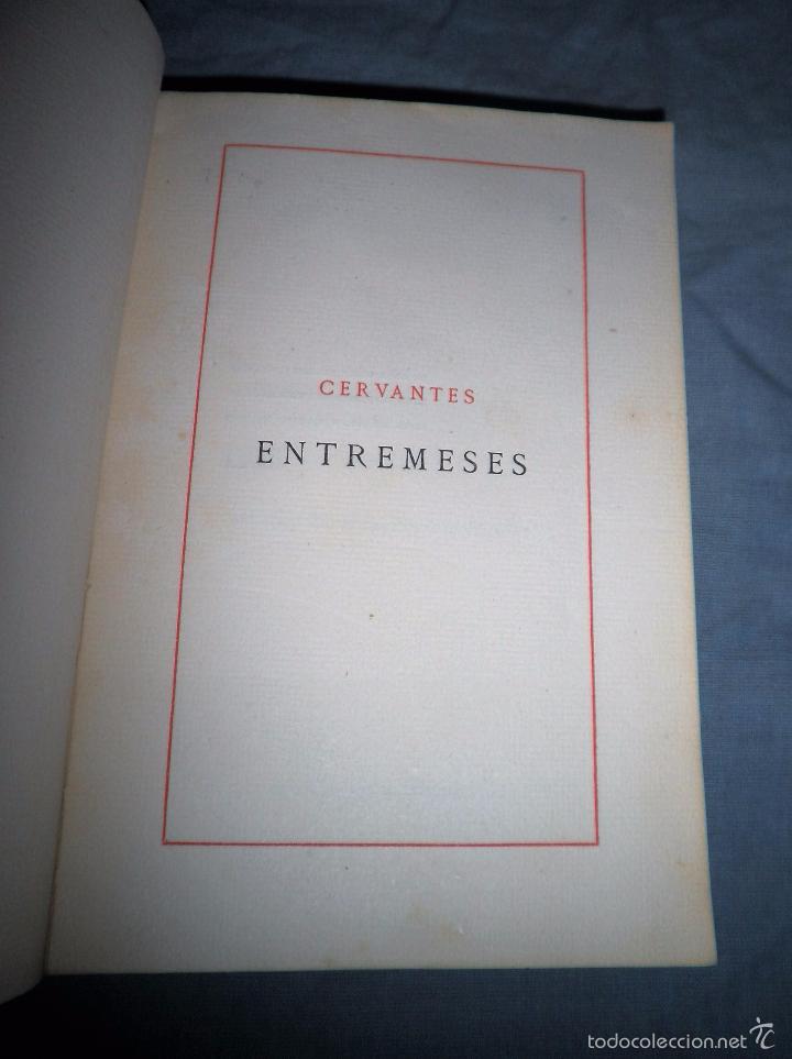 Libros antiguos: ENTREMESES DE M.DE CERVANTES - A&Ntilde;O 1916 - EDICION NUMERADA EN  HILO. - Foto 3