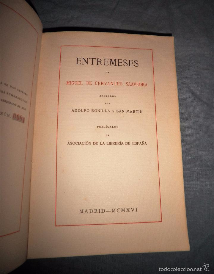 Libros antiguos: ENTREMESES DE M.DE CERVANTES - A&Ntilde;O 1916 - EDICION NUMERADA EN  HILO. - Foto 5