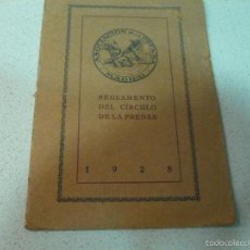 Libros antiguos: REGLAMENTO DEL CIRCULO DE LA PRENSA IMPR.MODERNA 1928 PUENTE DE VALLECAS