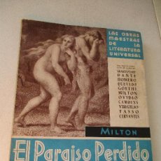 Libros antiguos: LAS GRANDES OBRAS MAESTRAS DE LA LITERATURA UNIVERSAL, EL PARAISO PERDIDO,MILTO-2ª.EDC.-FEBRERO 1935
