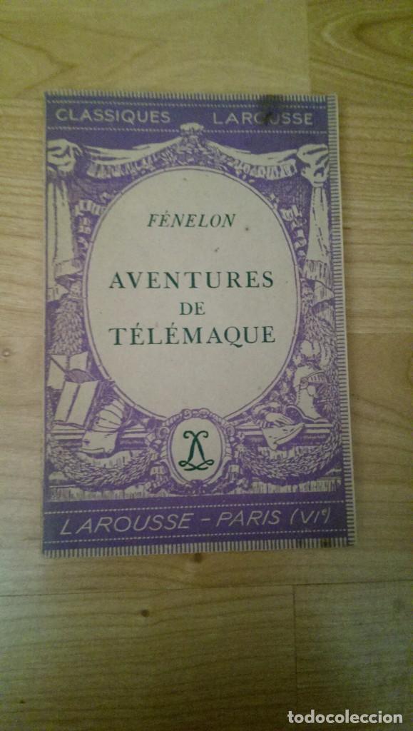 Libros antiguos: LIBRO &laquo;AVENTURES DE T&Eacute;L&Eacute;MAQUE&raquo; F&Eacute;NELON CLASIQUES LAROUSSE - Foto 1