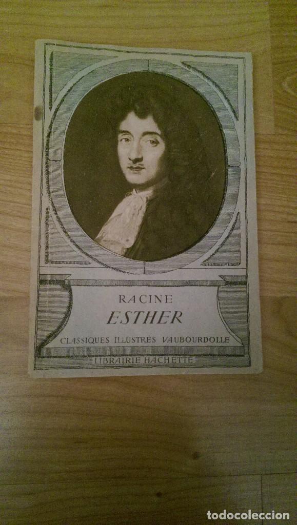 Libros antiguos: LIBRO &laquo;ESTHER&raquo; RACINE. LIBRAIRIE HACHETTE - Foto 1