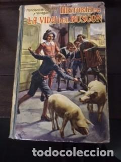 Libros antiguos: HISTORIA DE LA VIDA DEL BUSC&Oacute;N, DE F. QUEVEDO - Foto 1