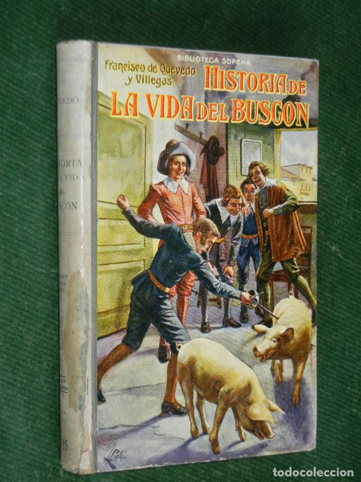 Historia De La Vida Del Buscon De Francisco De Comprar Libros Antiguos Clasicos En Todocoleccion