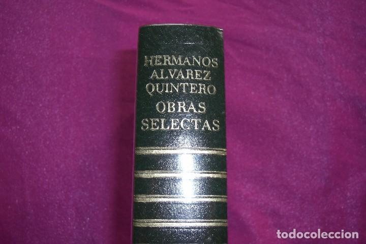 Libros antiguos: HERMANOS ALVAREZ QUINTERO SELECTAS CARROGGIO E/1/1/2 - Foto 1