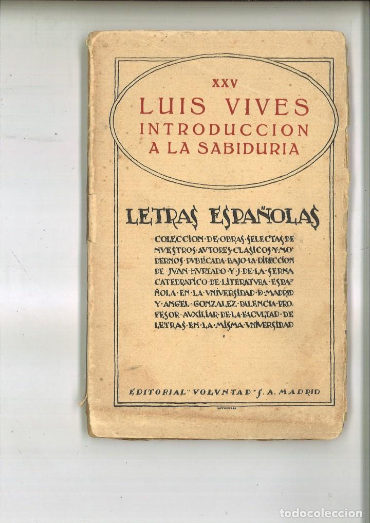 Libros antiguos: INTRODUCCI&Oacute;N A LA SABIDUR&Iacute;A. Luis Vives - Foto 1