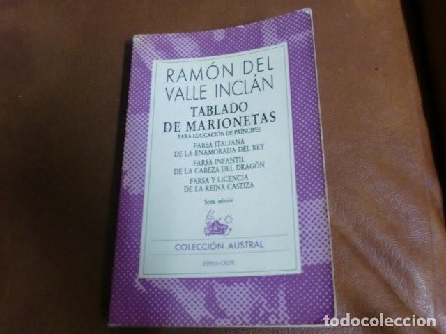 Libros antiguos: LIBRO: TABLADO DE MARIONETAS DE RAMON DEL VALLE INCL&Aacute;N A&Ntilde;O 1985 - Foto 1