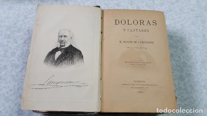 Libros antiguos: DOLORAS Y CANTARES. RAM&Oacute;N DE CAMPOAMOR. 1882. - Foto 1
