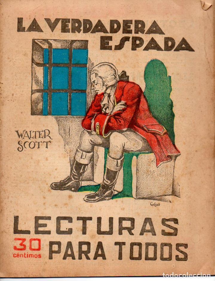 Libros antiguos: WALTER SCOTT : LA VERDADERA ESPADA (LECTURAS PARA TODOS, 1936) - Foto 1