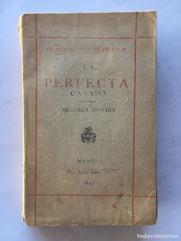 Libros antiguos: LA PERFECTA CASADA.- Fray Luis de Le&oacute;n (a.1892) - Foto 1