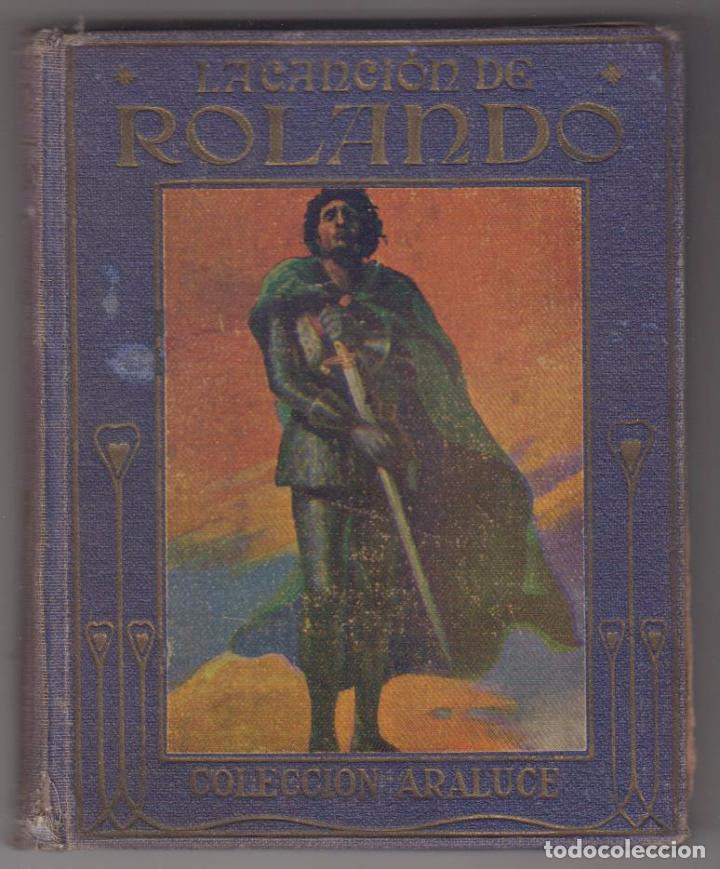 Libros antiguos: La Canci&oacute;n de Rolando. Editorial Araluce. 3&ordf; Edici&oacute;n. - Foto 1