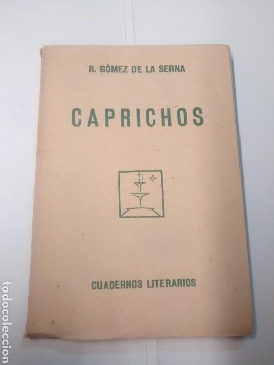 Libros antiguos: Caprichos - R. G&oacute;mez de la Serna - Primera edici&oacute;n 1925 - Foto 1