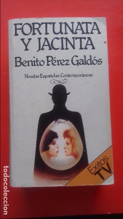 Libros antiguos: Fortunata y Jacinta. B. P&eacute;rez Gald&oacute;s.  1980  Ed. Hernando - Foto 1
