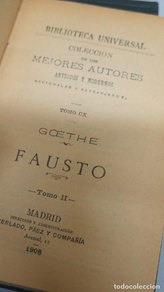 Libros antiguos: 1908.- FAUSTO. GOETHE. 2 TOMOS - Foto 3