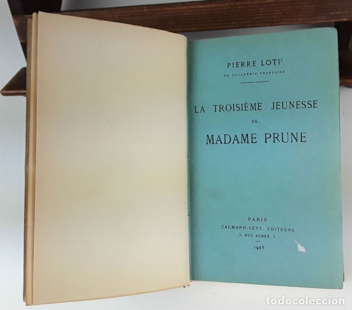 Libros antiguos: PIERRE LOTI. 9 EJEMPLARES. &Eacute;DITEURS CALMANN-L&Eacute;VY. 1925. - Foto 3