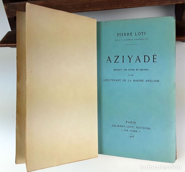 Libros antiguos: PIERRE LOTI. 9 EJEMPLARES. &Eacute;DITEURS CALMANN-L&Eacute;VY. 1925. - Foto 6