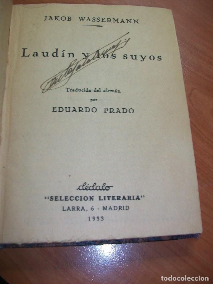 Libros antiguos: Laud&iacute;n y los suyos. Jakob Wassermann. 1933 - Foto 1