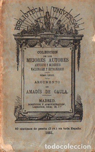 Libros antiguos: ARGUMENTO DE AMAD&Iacute;S DE GAULA (BIBL. UNIVERSAL, 1881) - Foto 1