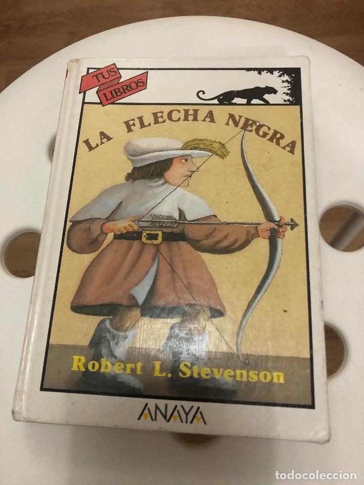 Libros antiguos: TUS LIBROS N&ordm; 104 LA FLECHA NEGRA ANAYA - Foto 1