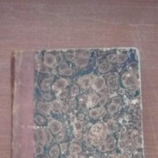 Libros antiguos: EL SUPLICIO DE MARIA ANTONIETA Y DRAMAS DE LA ANTIGUEDAD 1879 LIBRO CON AMBAS OBRAS