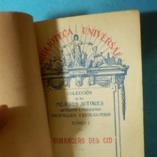 Libros antiguos: LIBRO - ROMANCERO DEL CID - BIBLIOTECA UNIVERSAL - HERNANDO - TOMO UNO - 1929 - 