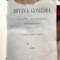Libros antiguos: LA DIVINA COMEDIA. MANUEL ARANDA Y SANJUAN. BARCELONA 1871