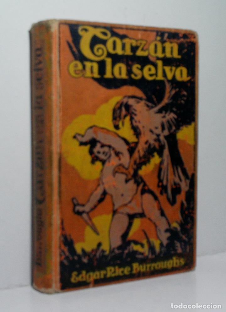 Libros antiguos: TARZAN EN LA SELVA. BURROUGHS Edgar Rice. 1927 - Foto 1