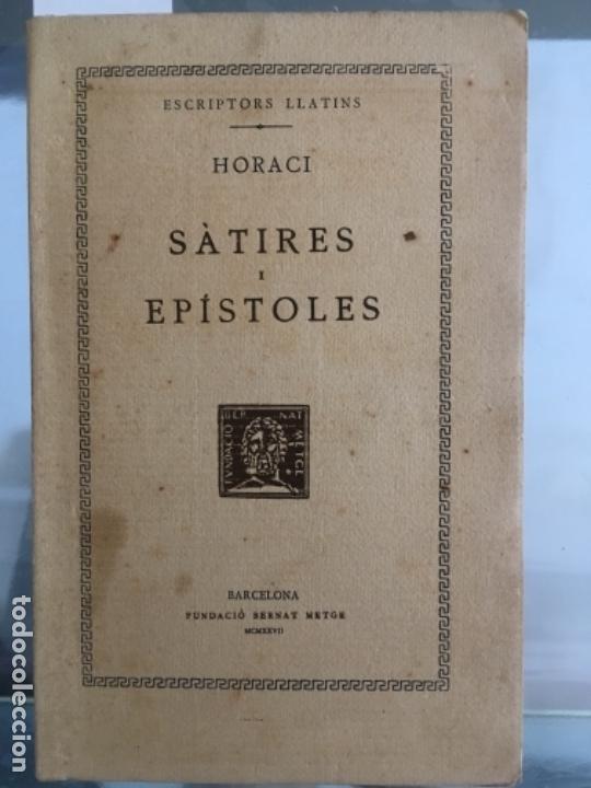 Libros antiguos: S&Agrave;TIRES I EP&Iacute;STOLES, HORACI, 1927 - Foto 1