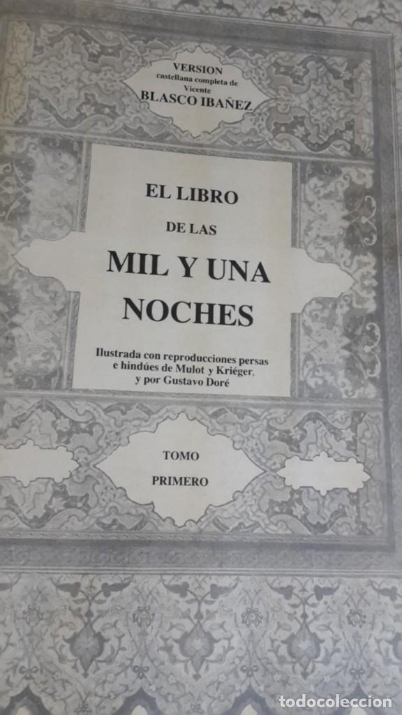 Libros antiguos: Las mil y una noches, 2 tomos, version de Blasco Iba&ntilde;ez, Ediciones Jover - Foto 7