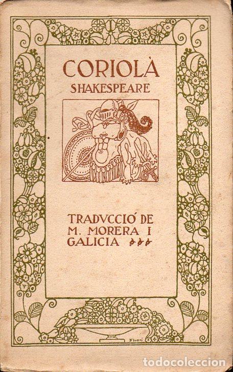Libros antiguos: SHAKESPEARE : CORIOL&Agrave; (CATALANA, c. 1920) - Foto 1