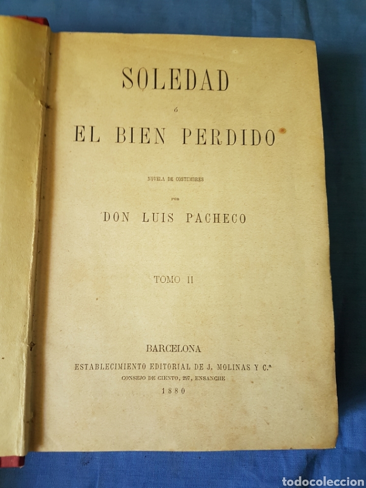Libros antiguos: Novela Soledad 2 tomos 1880 Pacheco - Foto 6