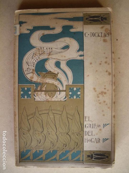 Libros antiguos: EL GRILLO DEL HOGAR. C. DICKENS. 1902 - Foto 1