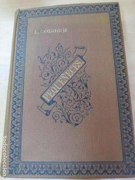 Libros antiguos: PEQUE&Ntilde;ECES... EL P. LUIS COLOMA DE LA COMPA&Ntilde;IA DE JES&Uacute;S - Foto 1