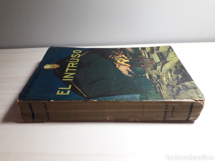 Libros antiguos: El intruso - Blasco Ib&aacute;&ntilde;ez - Foto 6