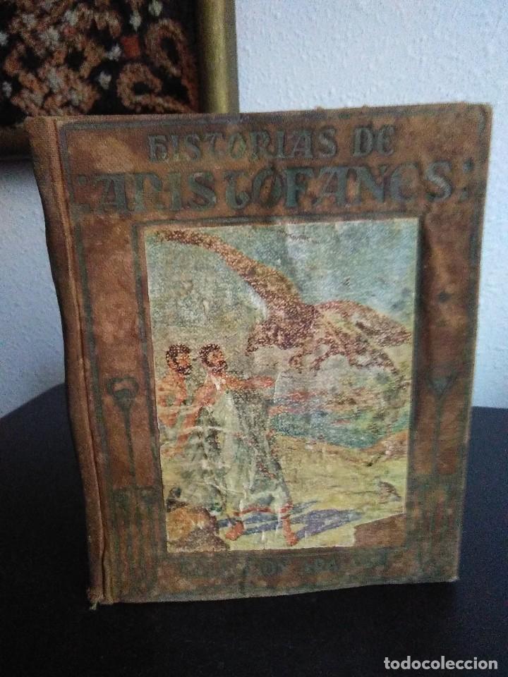 Libros antiguos: Jos&eacute; Baeza, Historias de Arist&oacute;fanes - Foto 1