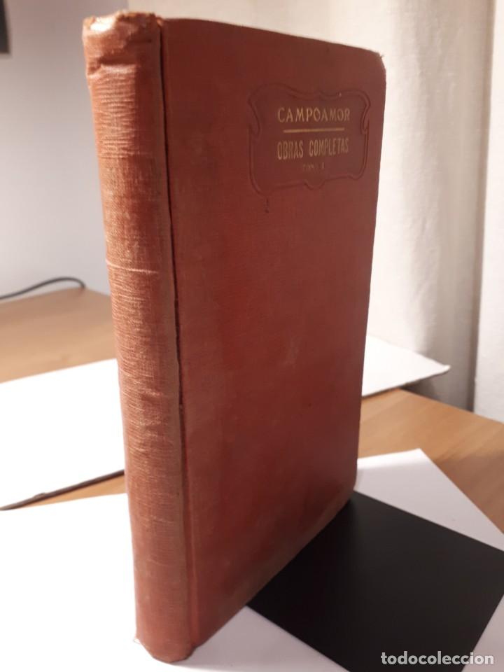 Libros antiguos: CAMPOAMOR. OBRAS COMPLETAS. TOMO I - Foto 3