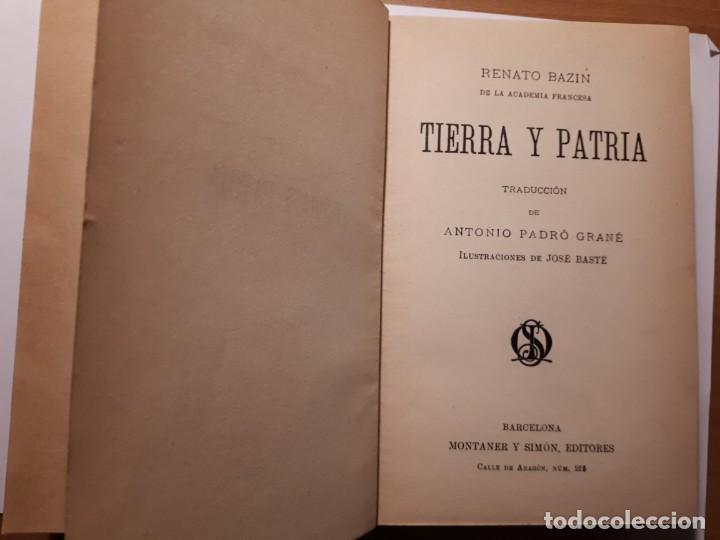 Libros antiguos: TIERRA Y PATRIA. REN&Eacute; BAZ&Iacute;N - Foto 1