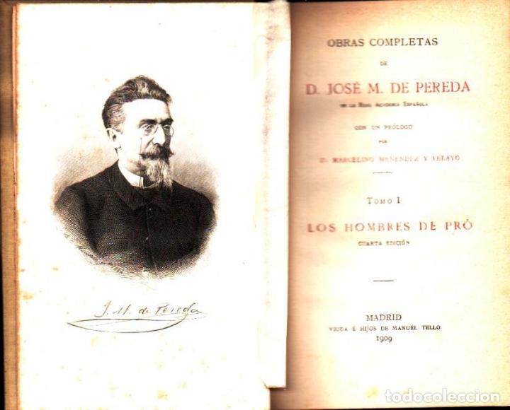 Libros antiguos: JOS&Eacute; MAR&Iacute;A DE PEREDA : LOS HOMBRES DE PRO (TELLO, 1909) - Foto 1